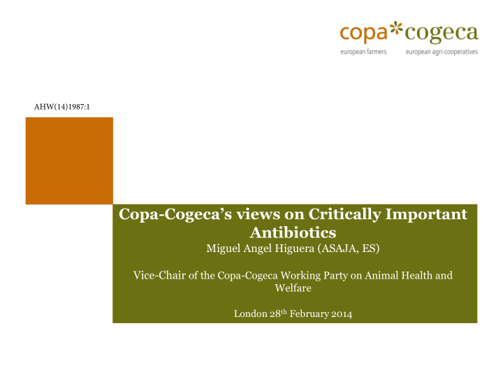 copa cogeca s views on critically important antibiotics