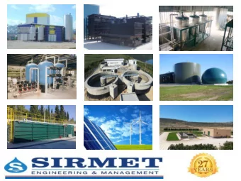 HISTORY  Sirmet was established in 1989 in order to provide high quality products and services