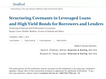 Structuring Covenants in Leveraged Loans  and High Yield Bonds for Borrowers and Lenders  Analyzing