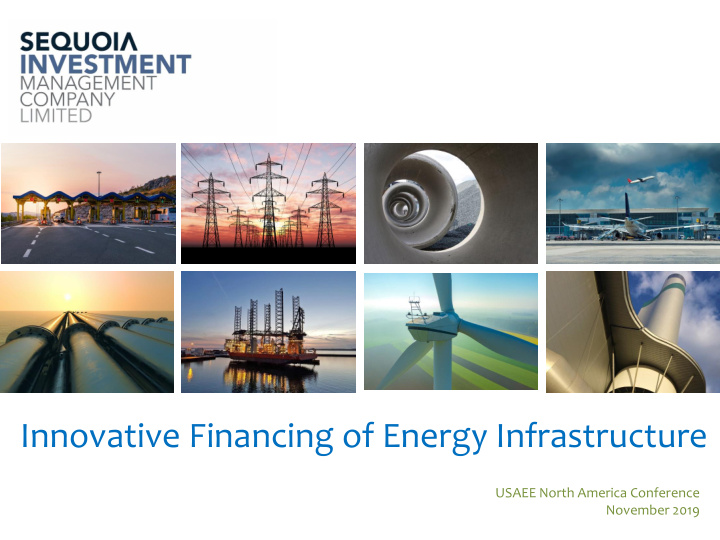 innovative financing of energy infrastructure