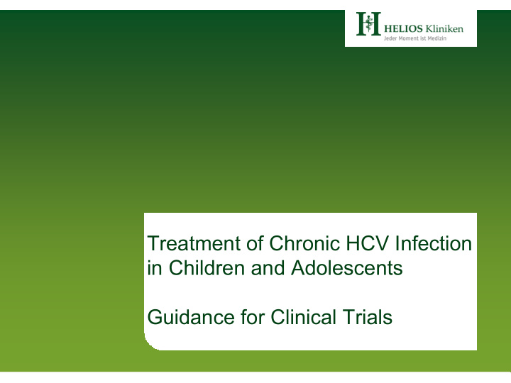treatment of chronic hcv infection in children and