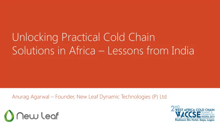 unlocking practical cold chain