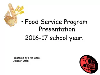 Presentation  2016-17 school year.  Presented by Fred Callo,  October  2016  Employees for 2016-17