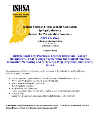 Indiana Small and Rural Schools Association  Spring Conference  Request for Presentation Proposals