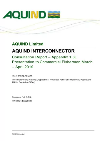 AQUIND INTERCONNECTOR  Consultation Report  Appendix 1.3L  Presentation to Commercial Fishermen