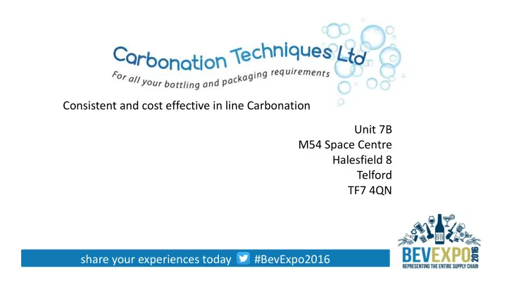 consistent and cost effective in line carbonation unit 7b