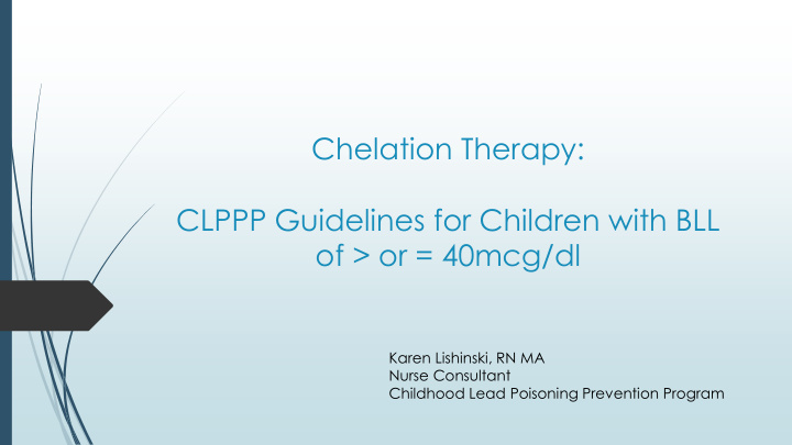 clppp guidelines for children with bll