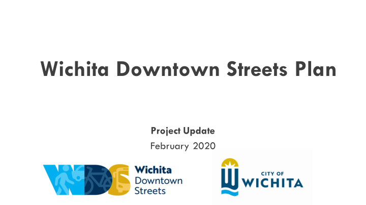 wichita downtown streets plan