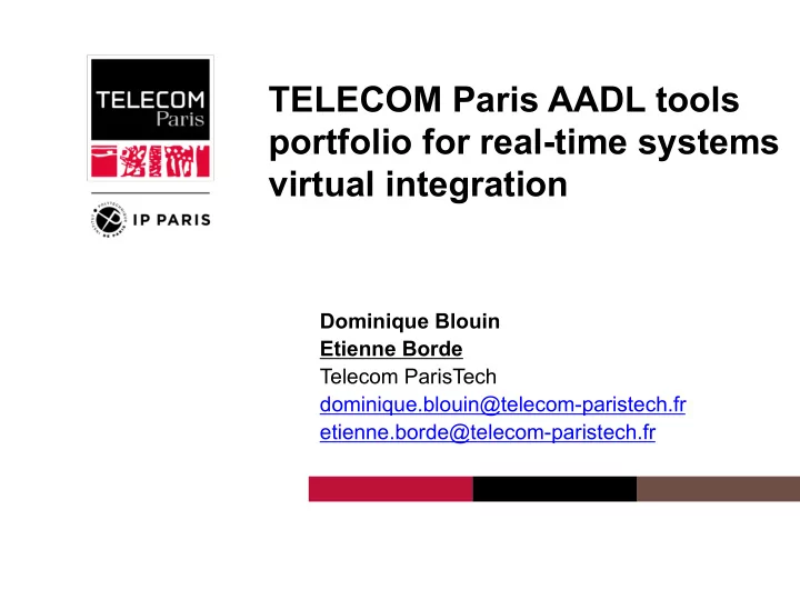 telecom paris aadl tools portfolio for real time systems