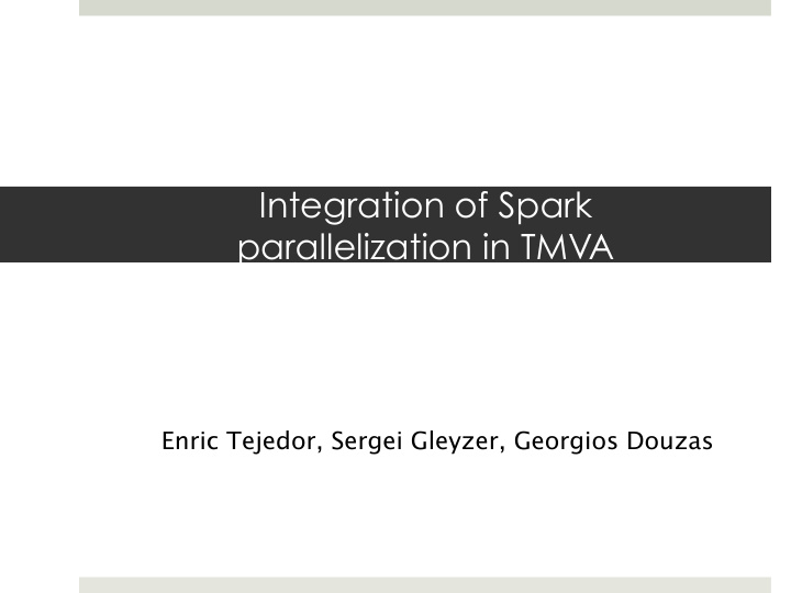 integration of spark parallelization in tmva