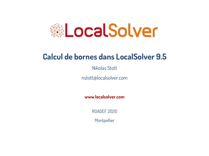 calcul de bornes dans localsolver 9 5