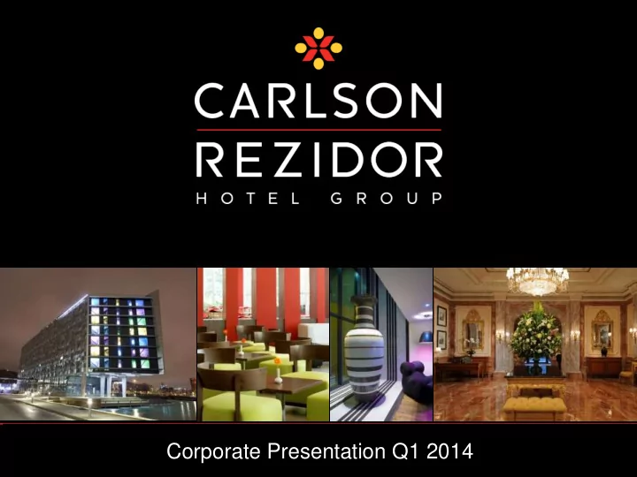 corporate presentation q1 2014