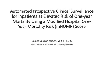 Aut  Automated  d Prospe  spective Cl  Clini  nical Sur  urveillanc  nce  fo  for Inpatients at