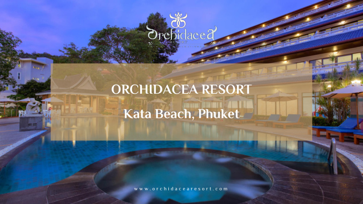 orchidacea resort