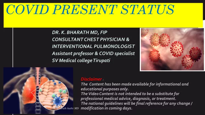 covid present status