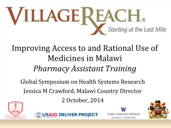 Improving Access to and Rational Use of  Medicines in Malawi  Pharmacy Assistant Training  Global