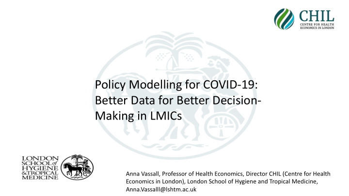 policy modelling for covid 19 better data for better