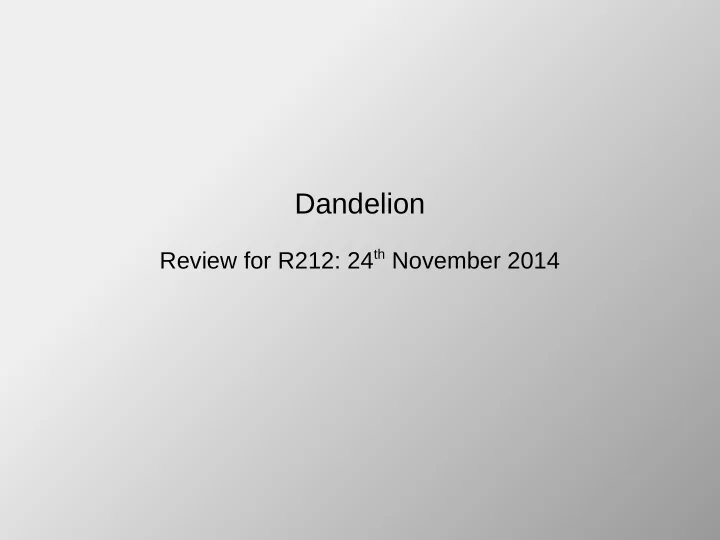 dandelion