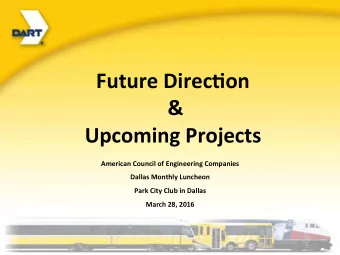 Future  Direc*on    &amp;      Upcoming  Projects    American  Council