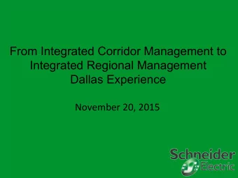 From Integrated Corridor Management to  Integrated Regional Management  Dallas Experience  November
