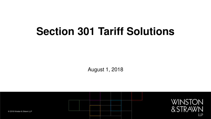 section 301 tariff solutions