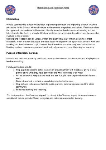 Presentation and Feedback Policy  Introduction We are committed to a positive approach to providing