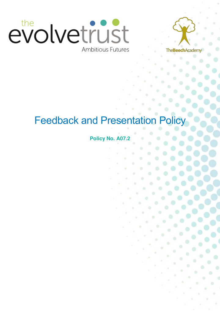 feedback and presentation policy