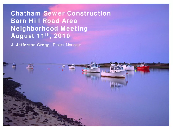 chatham sew er construction barn hill road area