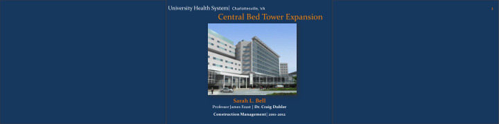 central bed tower expansion