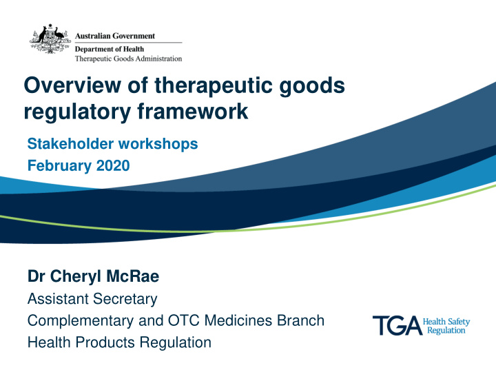 overview of therapeutic goods regulatory framework