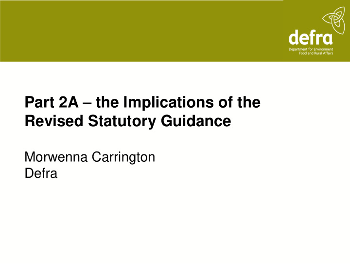 part 2a the implications of the revised statutory guidance