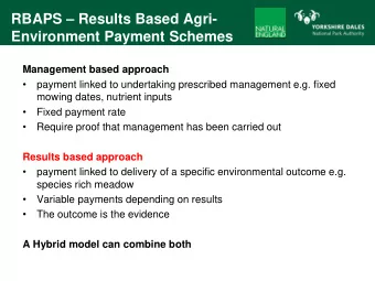 RBAPS  Results Based Agri-  Environment Payment Schemes Management based approach    payment