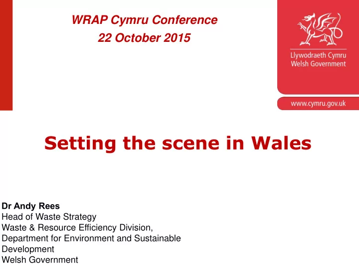 setting the scene in wales