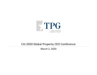 Citi 2020 Global Property CEO Conference March 2, 2020 Forward  Looking Statements This
