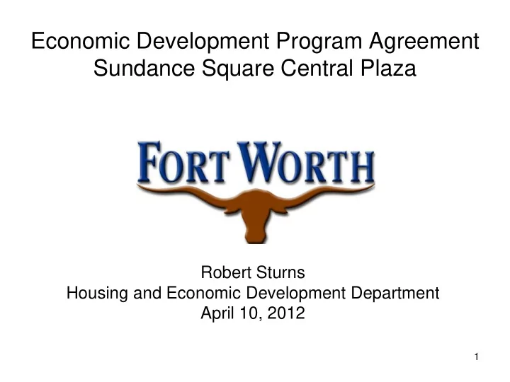 sundance square central plaza