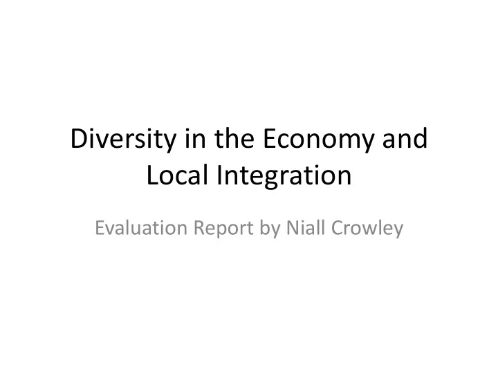 diversity in the economy and local integration