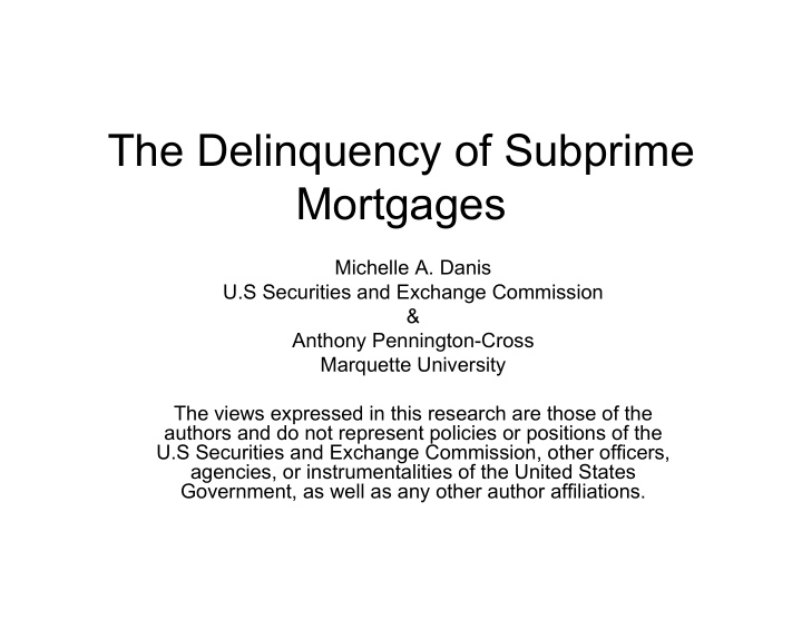the delinquency of subprime mortgages