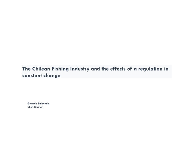 the chilean fishing industry and the effects of a