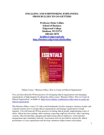 Online Course: Business Ethics: How to Create an Ethical Organization  You can learn about