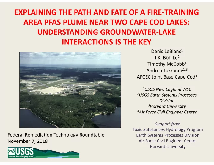 explaining the path and fate of a fire training area pfas
