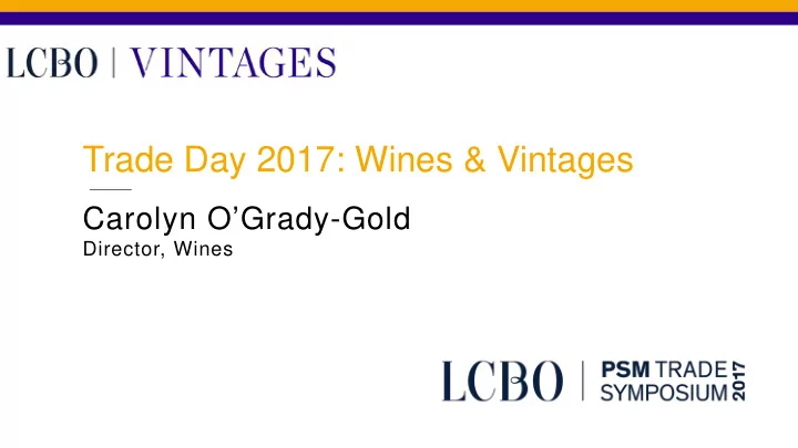 trade day 2017 wines vintages