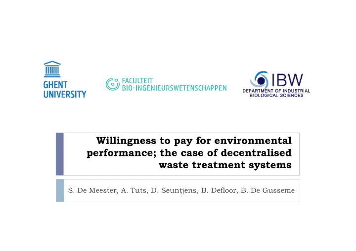 willingness to pay for environmental performance the case