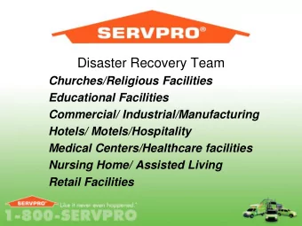 Disaster Recovery Team  Churches/Religious Facilities  Educational Facilities  Commercial/