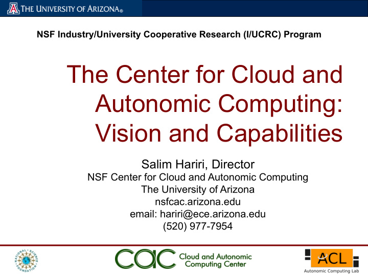 the center for cloud and autonomic computing vision and