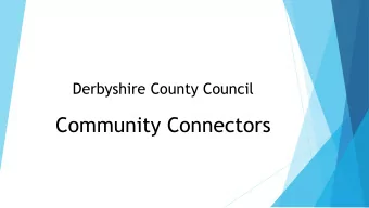 Community Connectors  Contents  Introduction  Cheral Eidukas  Connector Role - Anna Blair