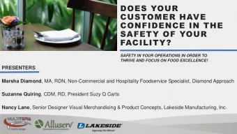 DOES YOUR  CUSTOMER HAVE  CONFIDENCE IN THE  SAFETY OF YOUR  FACILITY?  SAFETY IN YOUR OPERATIONS