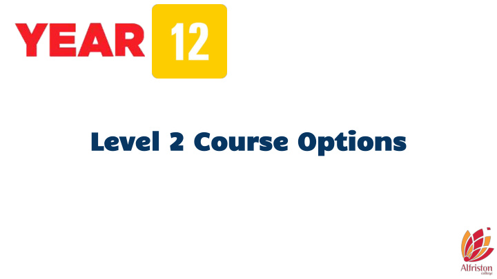 level 2 course options the arts