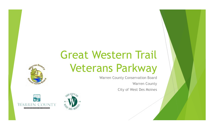 great western trail veterans parkway