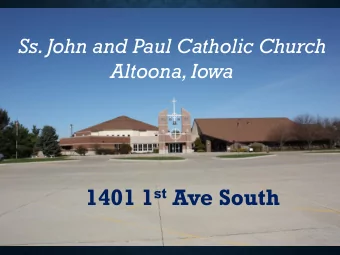 1401 1 st Ave South  MISSION STATEMENT  Parish mission:  Committed to life-long learning, we share