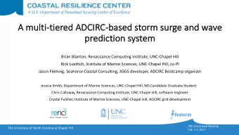 A  A mu  multi  ti-ti  tiered ADCI  d ADCIRC-ba  based s  d storm  rm s  sur  urge a  and w  nd
